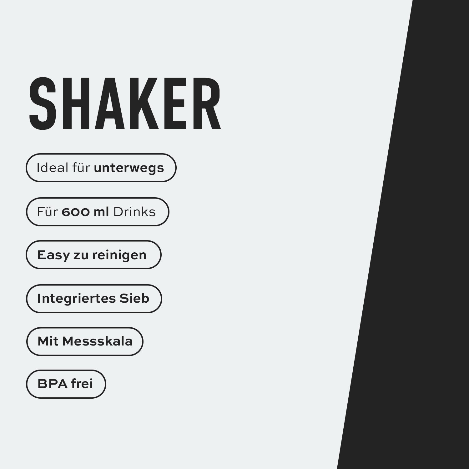 PDP_Keyfacts_Shaker_DE.jpg